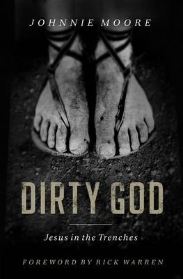 Cover of Dirty God - Jesus in the Trenches